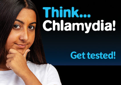 Text reads: Think Chlamydia. Get tested.
